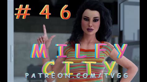 MILFY CITY | #46 | V.4C | WALKTHROUGH - YouTube MILFY CITY 46 V4C WALKTHROUGH YouTube