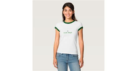 Shamrock, Irish MILF T-Shirt | Zazzle